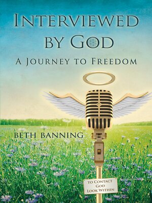 cover image of Interviewed by God